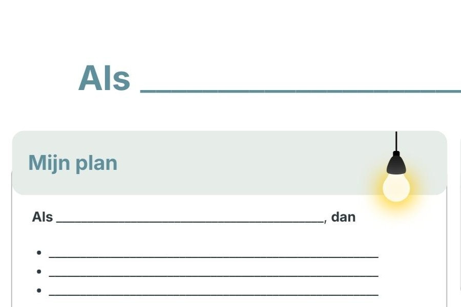 Werkblad ALS…DAN plan met stappenplan, automatische neiging en invulvelden voor zelfregulatie