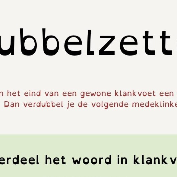 Kennisplaat Dubbelzetter met uitleg over het verdubbelen van een medeklinker na een korte klank in woorden zoals klappen en bakker.