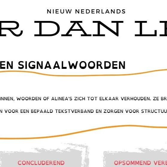 bekijk de kennisplaat tekstverbanden en signaalwoorden
